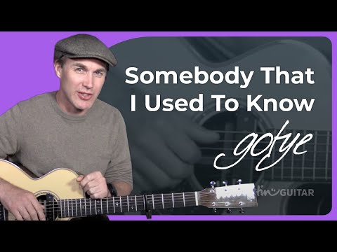 gotye---somebody-that-i-used-to-know-guitar-lesson-explorer-tutorial