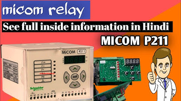 micom P211relay # See full inside information in Hindi || micom के अंदर क्या होता हैं देखिए