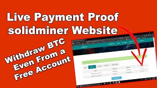 Solidminerio Live Payment Proof New Free Bitcoin Cloud Mining Website