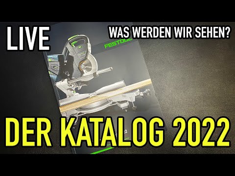 Festool Katalog 2022 - Was werden wir sehen? - #hoizwüdtalk - Mikes Toolshop