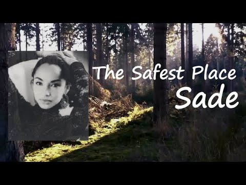 Sade - The Safest Place Lyrics