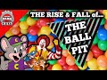 The Rise & Fall of The Ball Pit - A History