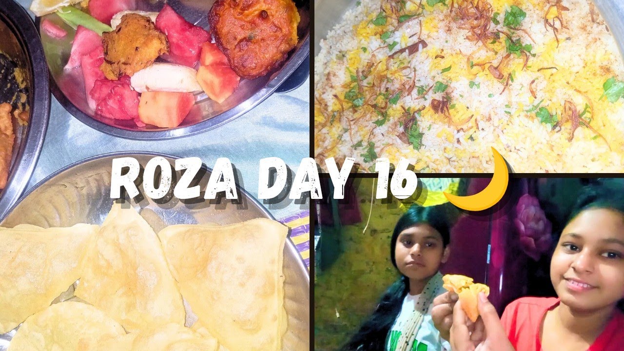 Roza Day 16 | Simple Ramadan Life Vlog