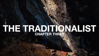 THE TRADITIONALIST  Chapter Three