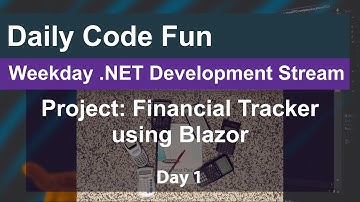 .NET Live Coding Session - Today: Day 1 of the Financial Management Tracker project