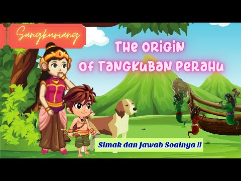 Narrative Story in English about Sangkuriang/ Cerita Narasi Sangkuriang