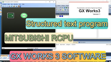 GX Works 3: How to make structured text (ST) program PLC RCPU Connected with GT designer 3 Simulator