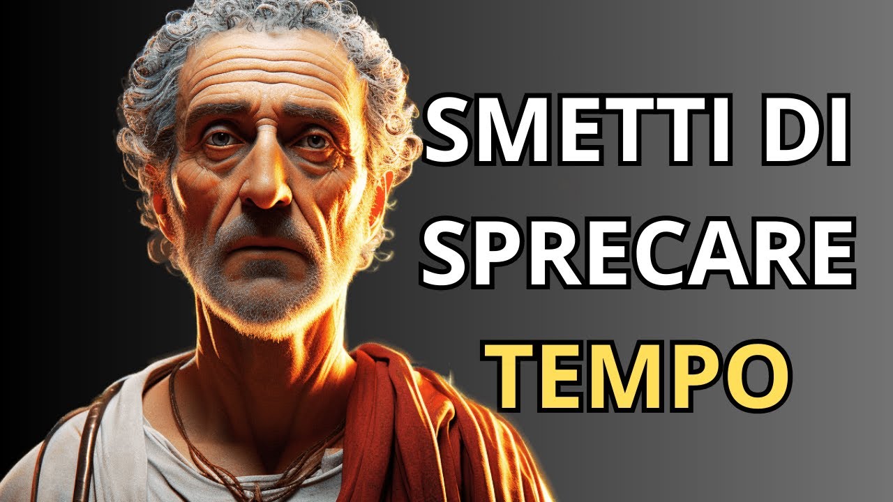 SMETTI DI SPRECARE TEMPO | Le 30 Migliori Citazioni di Seneca Saggezza per una Vita più Appagante