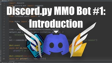 Coding a Discord MMO Bot Using Python & Firebase #1: Introduction