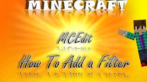 MCEdit - How To Add Filter In Your McEdit - Mac 