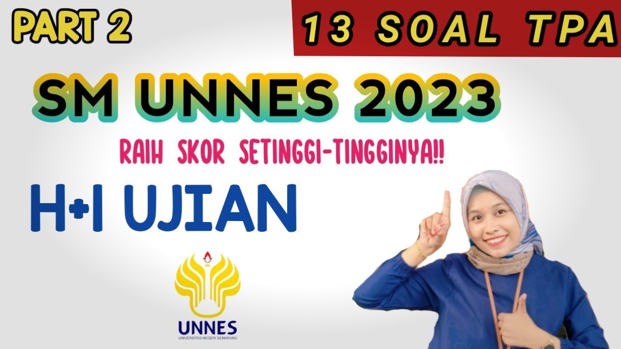 H+1 UJIAN PREDIKSI 13 SOAL TPA SM UNNES 2023 (+E-BOOK)