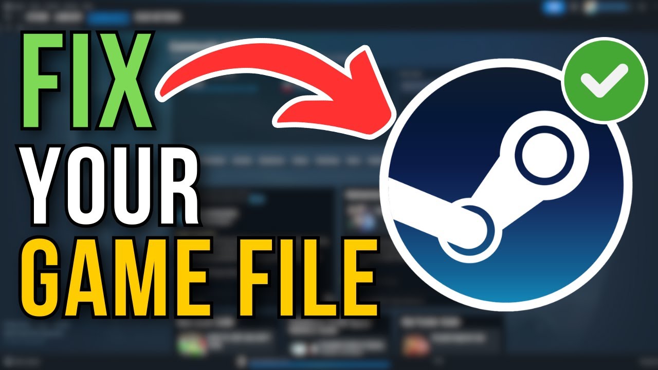 How To Fix Steam Game Files (2025) - YouTube