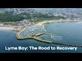 LYME BAY: The Road To Recovery