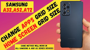 How To Change Home & App Grid Size On Samsung A32,A52,A72 | Make Bigger or Smaller Icons