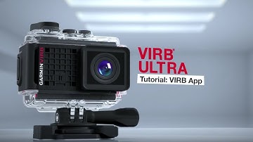 VIRB Ultra Tutorial - Verwendung der VIRB App