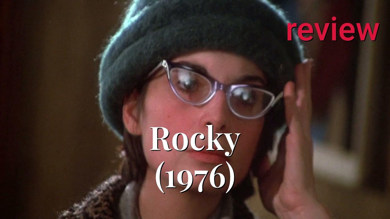 Review: Rocky (1976) - Talia Shire, Burt Young, Sylvester Stallone