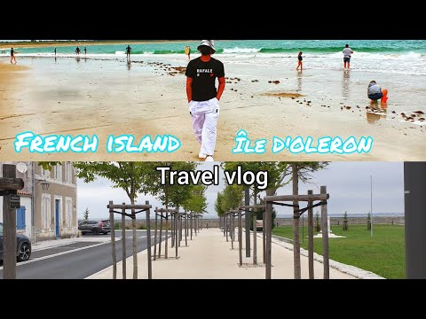 TRIP TO A FRENCH ISLAND | ILE D'OLERON/FRANCE | TRAVEL VLOG