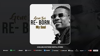 Download lagu Gene Boi – My Soul | 3 Step / Afro House