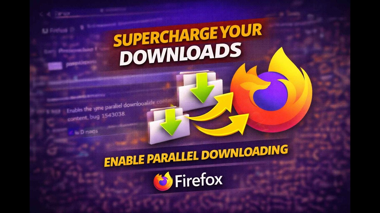Supercharge your downloads enable parallel downloading in firefox