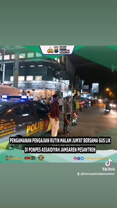 PENGAMANAN PENGAJIAN RUTIN MALAM JUM'AT BERSAMA GUS LIK DI PONPES ASSAIDIYAH JAMSAREN PESANTREN