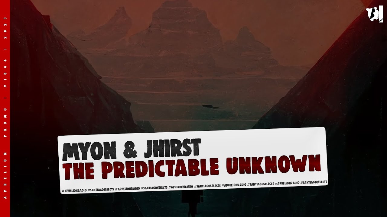Watch Myon & Jhirst - The Predictable Unknown (Extended Mix) on YouTube Watch Myon & Jhirst - The Predictable Unknown (Extended Mix) on YouTube