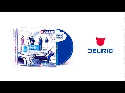 Deliric 1 - Deschide Ochii [feat. Dj Sauce]