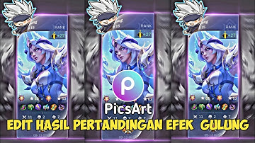 TUTORIAL Edit Hasil Pertandingan ML Efek Gulung di Aplikasi PicsArt