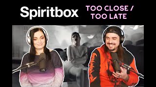 Spiritbox - Too Close / Too Late (Reaction)