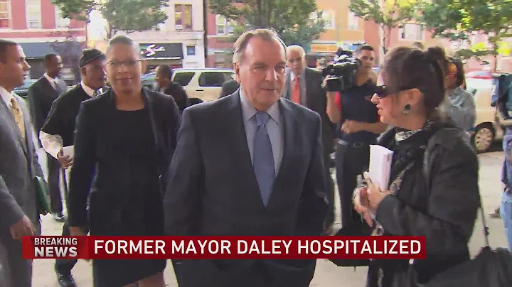 Former Chicago Mayor Richard Daley hospitalized