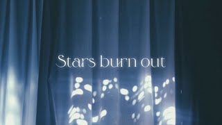 Download lagu [Lyrics   Vietsub] CYKIM - stars burn out