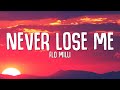 Flo Milli - Never Lose Me  (Lyrics)
