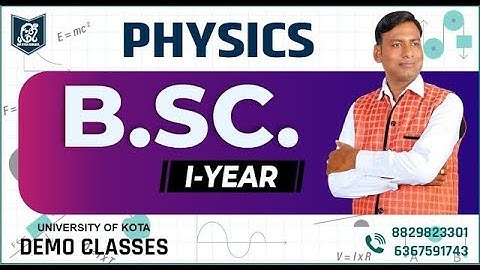 B.Sc. 1st Year || Physics || Demo Class Lecture - 4 || Hindi Medium UOK