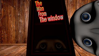 Человек из окна уже в твоём доме►The man from the window