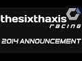 Thesixthaxis racing 2014 announcement