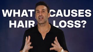 What Causes Hair Loss?