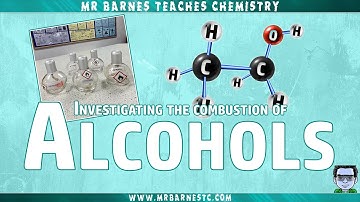 Combustion of Alcohols - GCSE Separate Chemistry Core Practical