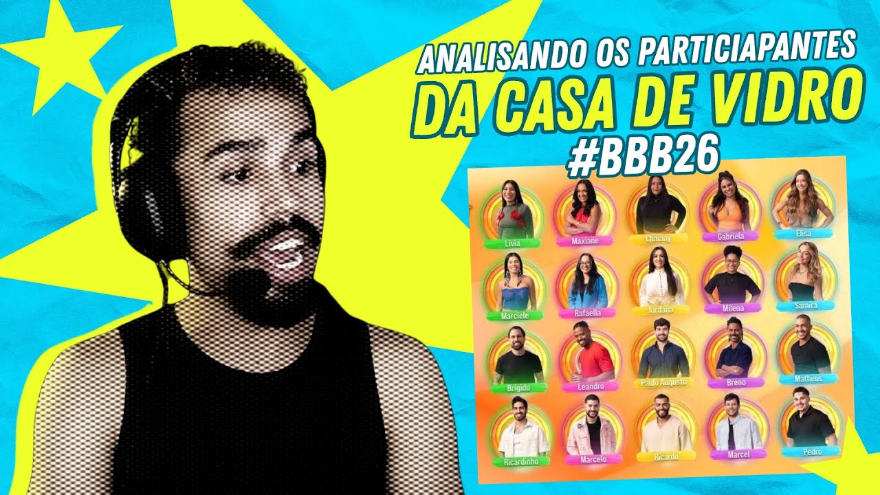 Julgando os Participantes da Casa de Vidro do 