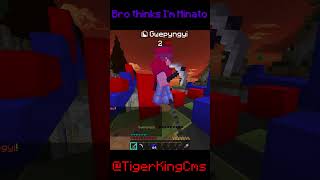 Bro thinks Im Minato  #minecraft #myanmar #pvp #minemen