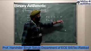 Binary Arithmetic| Prof. Harvinder Singh Saluja| Department of ECE, SISTec-R Bhopal