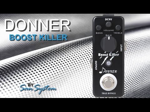 DONNER - Boost Killer (Xotic RC Booster Clone)