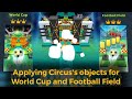 Rolling Sky World Cup Football Field Using Circus S Objects 