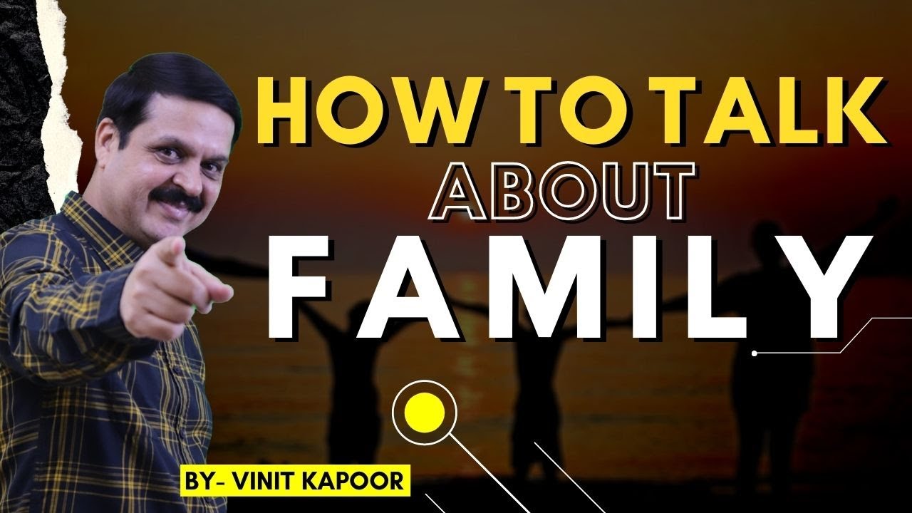 How To Give Introduction Of Family In English| How To Speak About Family In  Interview| By Vinit Sir - YouTube