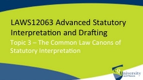 Legal writing course: Canons of statutory interpretation