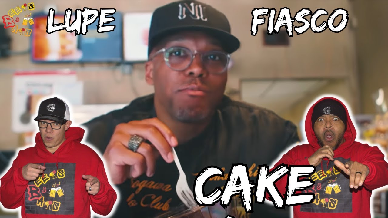 LUPE MADE THIS LOOK WAY TOO EASY!!!! | Lupe Fiasco - Cake Reaction