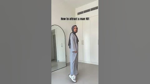 How to attract a man 101 🥵
