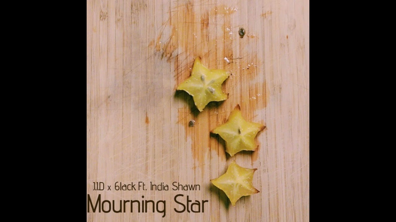JID x 6LACK - Mourning Star ft. India Shawn (2014)