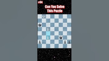 Chess Puzzle #84 #chess #chesspuzzle #shorts #learnchesstrapin30seconds #puzzle #checkmate