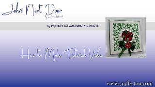 Ivy Pop Out Card with JND637 & JND633
