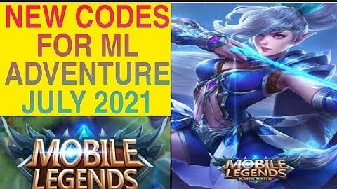 NEW ML ADVENTURE CD KEY CODES July 2021 ML ADVENTURE CD KEY | ML CD-KEY New 2021
