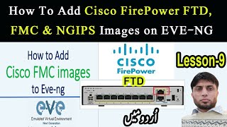 How To Add Cisco Firepower FTD, FMC & NGIPS Images on EVE NG | Lesson-9 screenshot 5